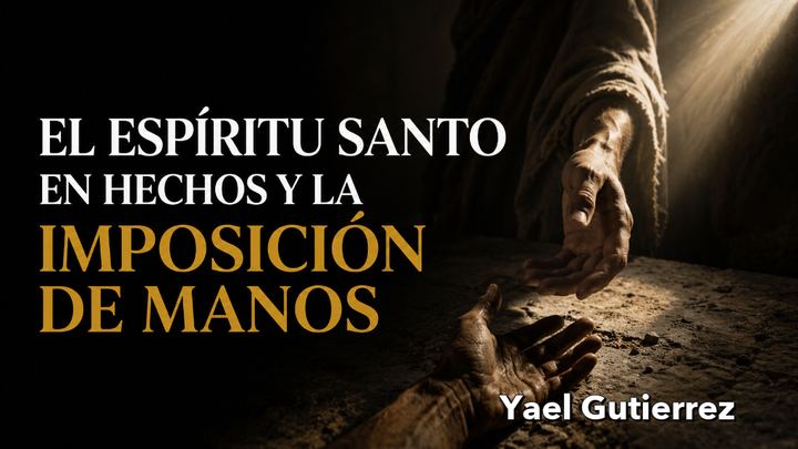 Portada de El Espíritu Santo en Hechos y la imposición de manos
