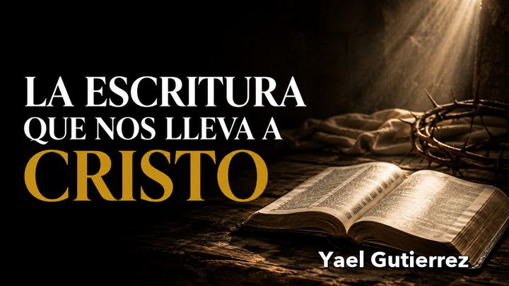 Portada de La Escritura que nos lleva a Cristo